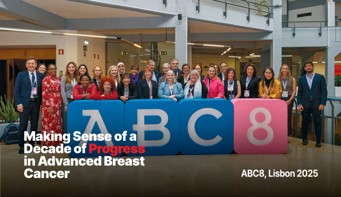 Making Sense of a Decade of Progress in Advanced Breast Cancer: ABC8, Lisbon 2025